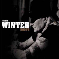 Johnny Winter : Roots